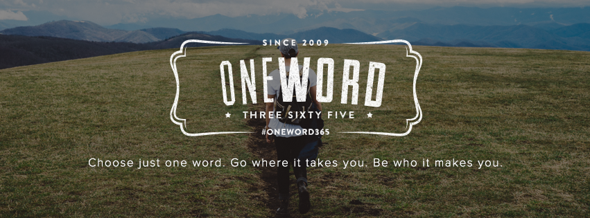 #One Word: What’s Yours?